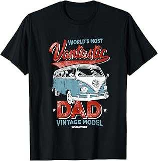 Volkswagen World's Most Vantastic Dad Father's Day T-Shirt