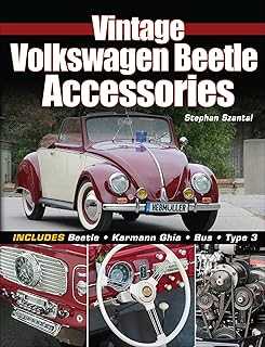Vintage Volkswagen Beetle Accessories: Includes Beetle - Karmann Ghia - Bus - Type 3