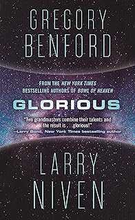 Glorious: A Science Fiction Novel (Bowl of Heaven Book 3)
