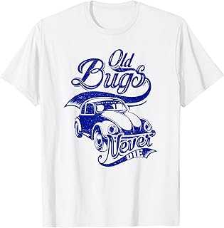 Old Bugs Never Die Beetle T-Shirt